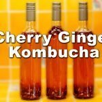 cherry ginger kombucha recipe